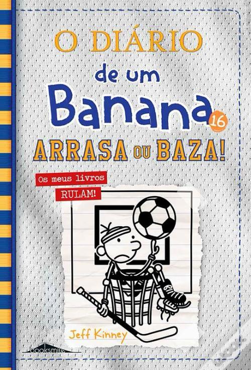 O Diário de um Banana (16) Arraza ou Baza!