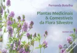 Plantas Medicinais & Comestíveis da Flora Silvestre - Agenda 2020